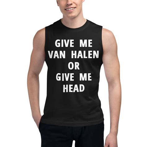 Give Me Van Halen or Give Me Head shirt - PYGear.com