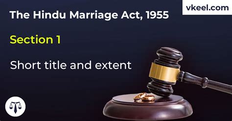 Section 1 Hindu Marriage Act 1955 – Short Title And Extent | Vkeel ...