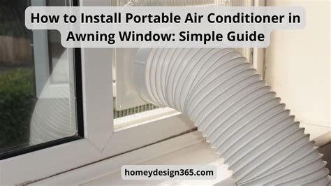 How to Install Portable Air Conditioner in Awning Window: Guide