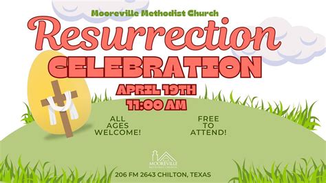 Resurrection Celebration! 🙌 🎉 , 206 FM 2643, Chilton, TX, United States ...