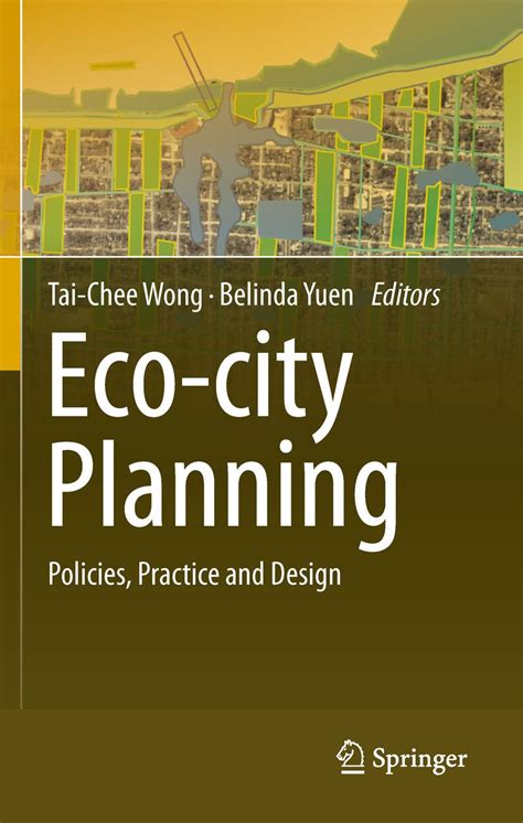 Eco-city Planning: Policies, Practice and Design eBook : Wong, Wong ...