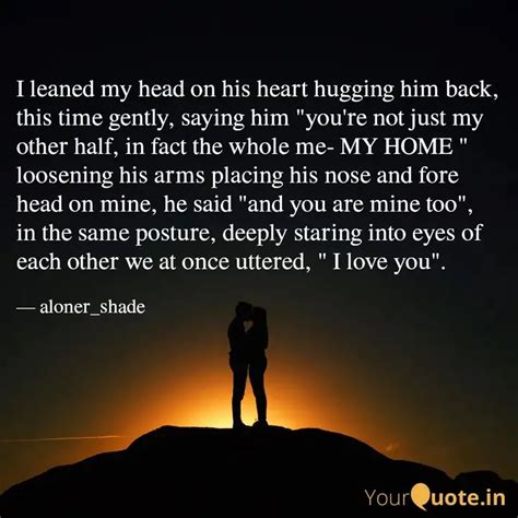 I leaned my head on his h... | Quotes & Writings by Aloner Shade ...
