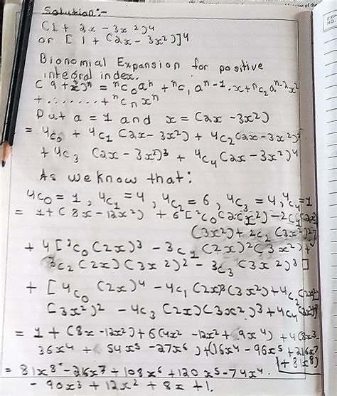 Using binomial theorem expand each of the following: ( 1 + 2x - 3x² )⁴ ...