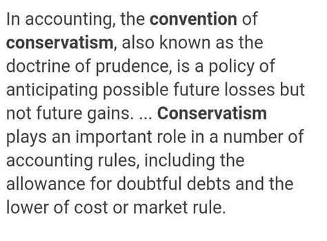 Shortnote about concepts and convention conservatism of - Brainly.in