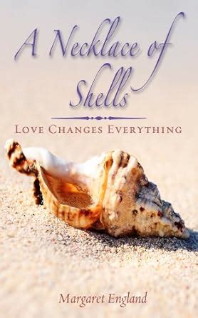 A Necklace of Shells eBook : England, Margaret: Amazon.in: Kindle Store