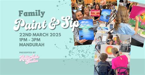 SOLD OUT Family Friendly Paint & Sip, Hollie Jade Studios - Paint and ...