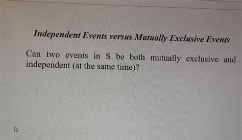 Image result for Mutually Exclusive Vs Independent Events