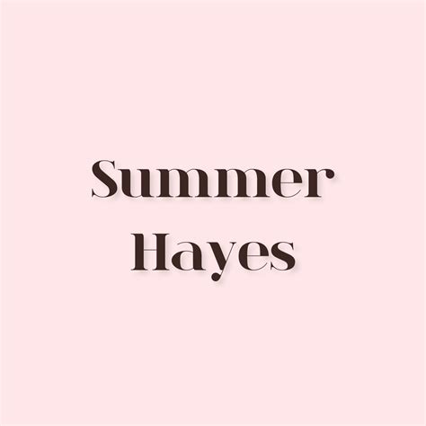 Summer Hayes World