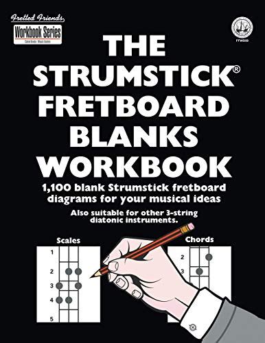 Buy The Strumstick Fretboard Blanks Workbook: 1,100 Blank Strumstick ...