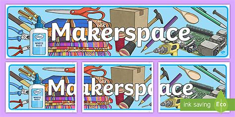 Makerspace Display Banner (teacher made) - Twinkl