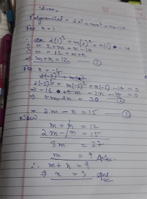 Find the values of m and n in the polynomial 2x³+mx²+nx-14 such that (x ...