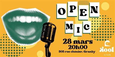 Open-Mic au Kool Club, 505 rue chénier, Granby, QC, Canada, Quebec J2G ...