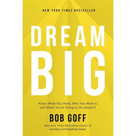 Dream Big By Bob Goff - Tarbiyah Books Plus