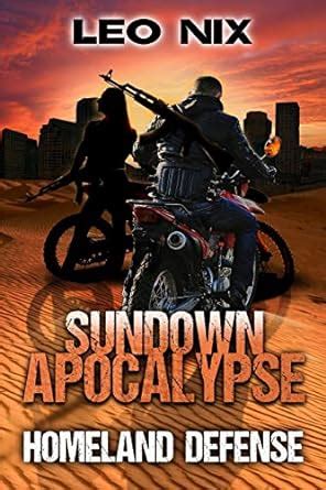 Buy Homeland Defense (Sundown Apocalypse Book 3) Book Online at Low ...