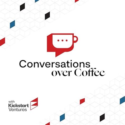 Conversations over Coffee with Kickstart Ventures : Kickstart Ventures ...