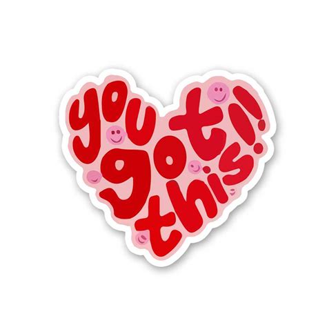 Buy You Got This Sticker Online | Premium Waterproof Vinyl | STICK IT UP