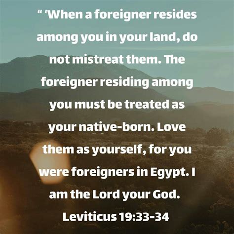 LEVITICUS 19:33-34