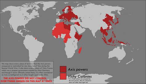Every territory the Axis powers(including co-belligerents) occupied/controlled for any duration ...