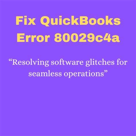 Image result for QuickBooks Error Code 80029C4a