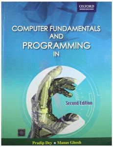 Computer Fundamentals and Programming in C: Buy Computer Fundamentals ...