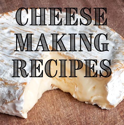 Image result for Cheesemaking Recipes