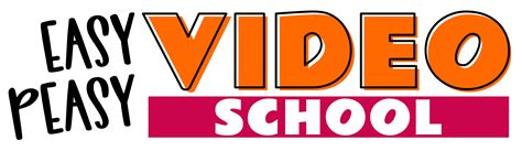 Episodes * Easy Peasy Video School