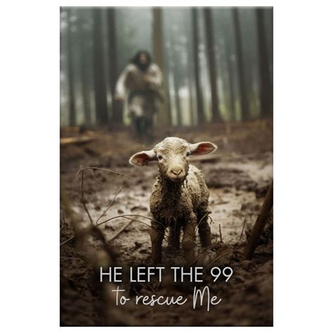 He Left the 99 to Rescue Me Wall Art Canvas, Jesus Art, Lost Sheep ...