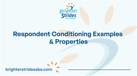 Respondent Conditioning Examples & Properties | Brighter Strides ABA