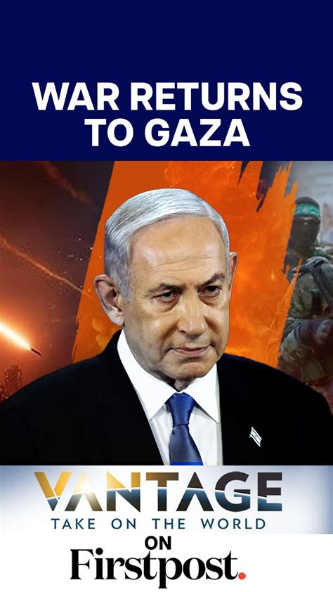 War Returns to Gaza. What's Next? | Vantage with Palki Sharma | N18G