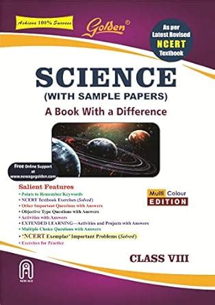 Golden Science: (With Sample Papers) A Book With A Difference For Class ...