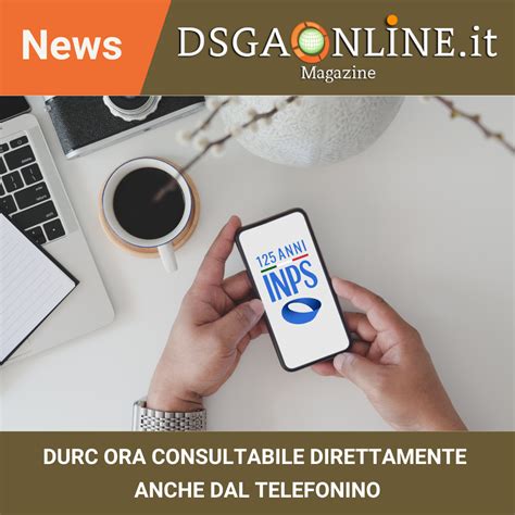 DURC ora consultabile direttamente anche dal telefonino - Associazione DSGA Online