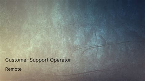 Customer Support Operator — Teletype