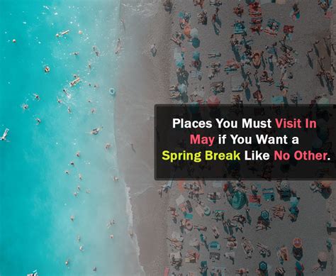 10 Best Places to Visit this Spring Season in May