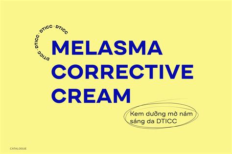 DTICC MELASMA CORRECTIVE CREAM - Olin