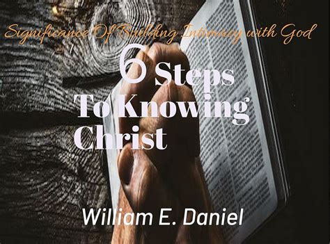Significance of BUILDING INTIMACY WITH CHRIST : Steps To Knowing Christ ...