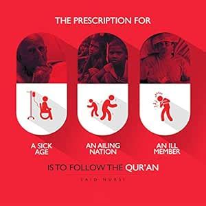 Islamic Quotations |Said Nursi |The Prescription for a Sick Age an ...