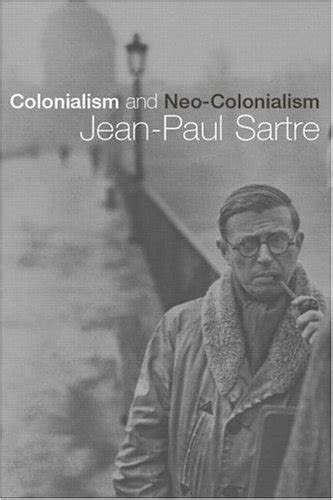 Colonialism and Neocolonialism : Sartre, Jean-Paul: Amazon.in: Books