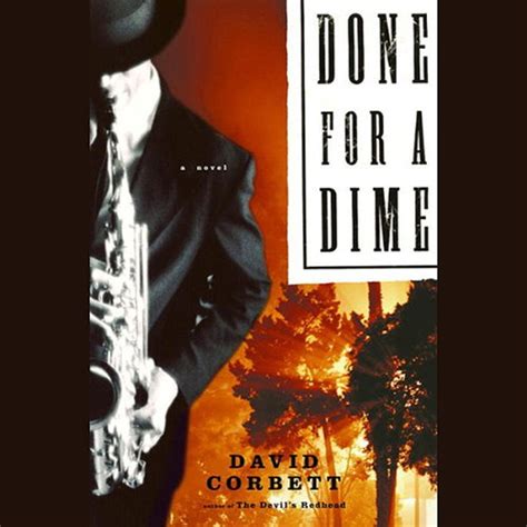 Done for a Dime (Audio Download): David Corbett, Jay Snyder, Audible ...