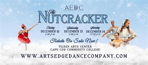 The Nutcracker, Tilden Arts Center - Cape Cod Community College, West ...