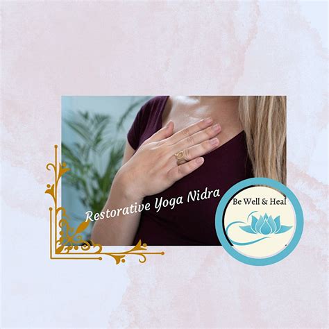 Restorative Yoga Nidra with Courtney (online, weekly, donation-based ...