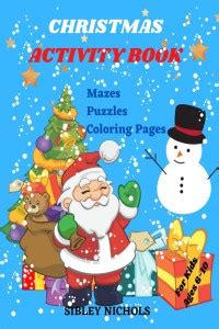 CHRISTMAS ACTIVITY BOOK For Kids Ages 6-10 Mazes Puzzles Coloring Pages ...