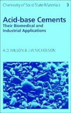 Amazon.in: Buy Acid-Base Cements: Their Biomedical and Industrial ...