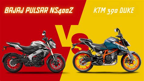 Bajaj Pulsar NS400Z vs KTM 390 Duke Spec Comparison: What’s Different ...