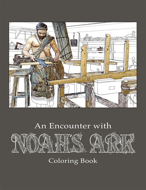 An Encounter With Noah's Ark Coloring Book : Answers in Genesis: Amazon ...