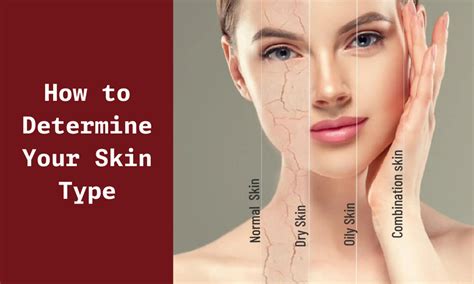 How to Determine Your Skin Type - Ningen