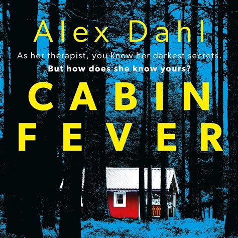Cabin Fever : Dahl, Alex: Amazon.in: Books