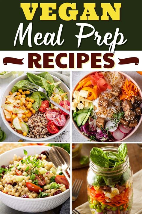 50 Easy Vegan Meal Prep Recipes - Insanely Good