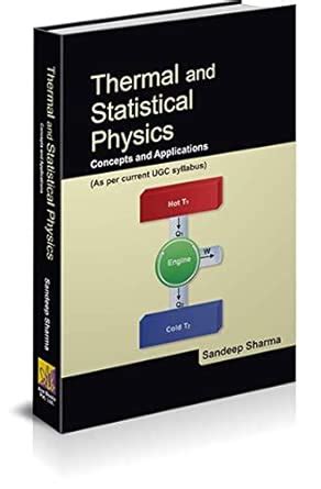 Thermal and Statistical Physics - Concepts and Applications : Sandeep ...