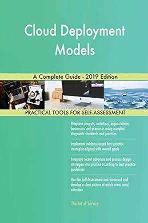 Buy Cloud Deployment Models A Complete Guide - 2019 Edition Book Online ...