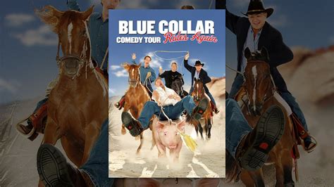 Blue Collar Comedy Tour Rides Again - YouTube
